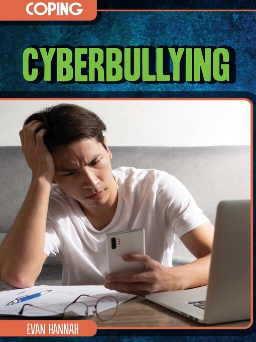 Title details for Cyberbullying by Evan Hannah - Available